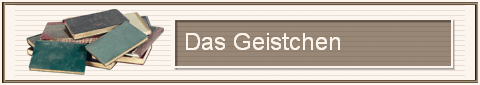 Das Geistchen