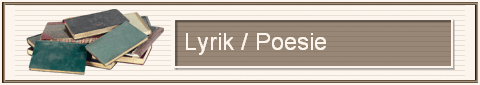 Lyrik / Poesie