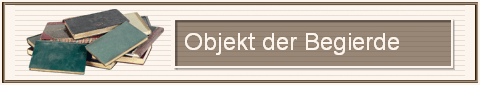 Objekt der Begierde